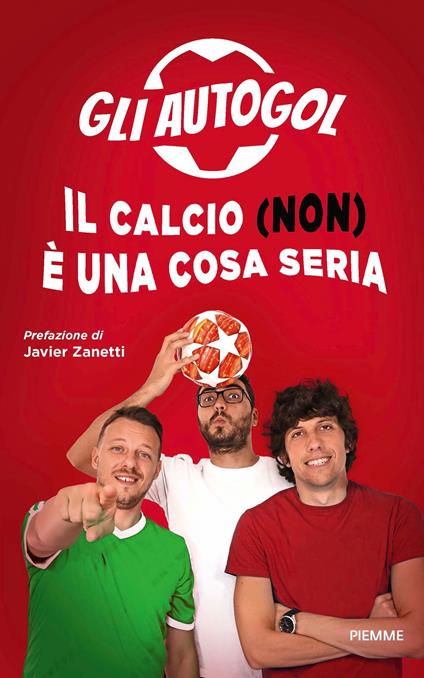 Il calcio (non) è una cosa seria - Gli Autogol - ebook