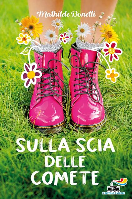 Sulla scia delle comete - Mathilde Bonetti - ebook