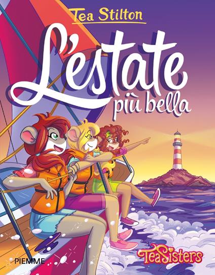 L' estate più bella - Tea Stilton,Valeria Brambilla,Barbara Pellizzari - ebook