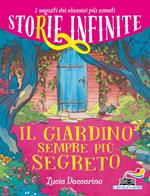 Il giardino sempre più segreto. Storie infinite