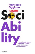 SociAbility. Come i social stanno cambiando il nostro modo di informarci e fare attivismo