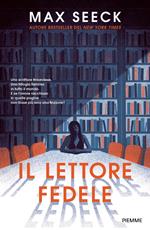 Il lettore fedele