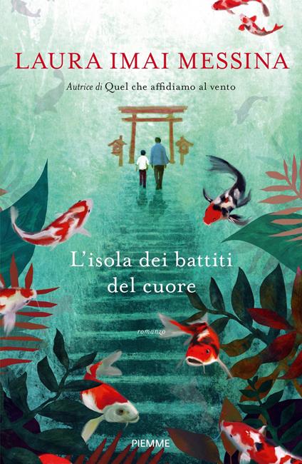 L' isola dei battiti del cuore - Laura Imai Messina - ebook