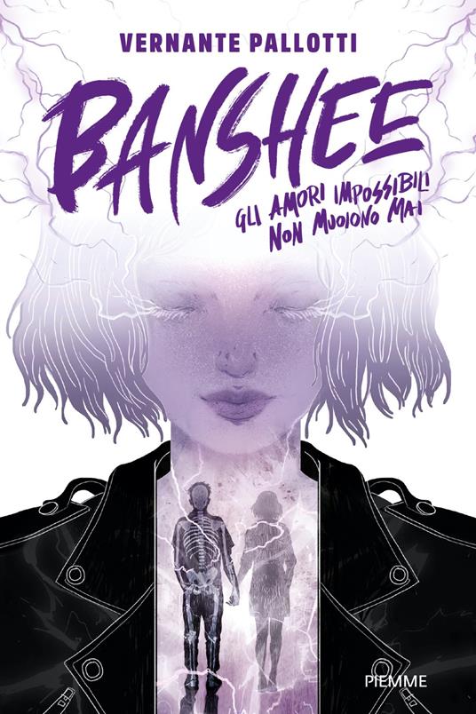 Banshee. Gli amori impossibili non muoiono mai - Pallotti Vernante - ebook