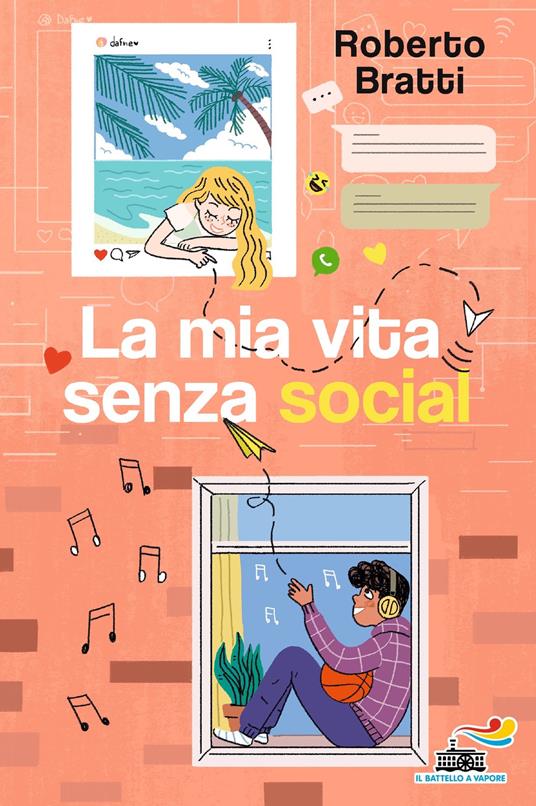 La mia vita senza social - Roberto Bratti - ebook