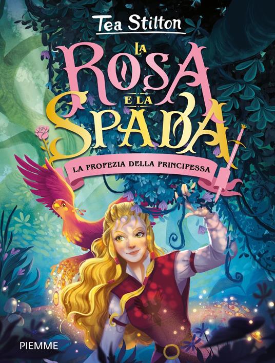 La profezia della principessa. La rosa e spada - Tea Stilton - ebook