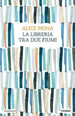 La libreria tra due fiumi