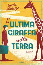 L' ultima giraffa sulla Terra