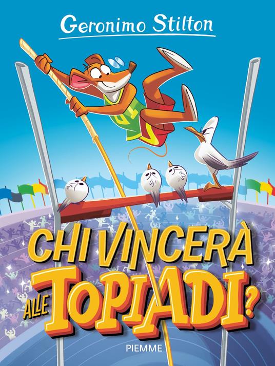 Chi vincerà alle Topiadi? - Geronimo Stilton - ebook