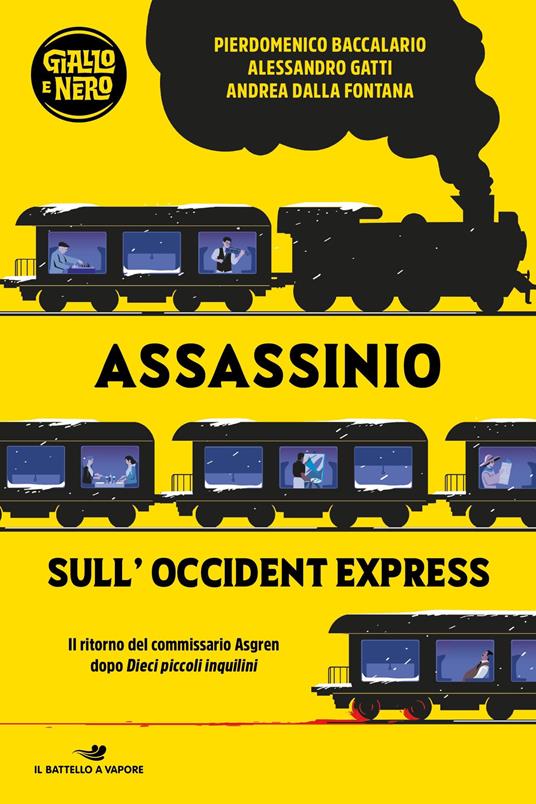 Assassinio sull'Occident Express - Pierdomenico Baccalario,Andrea Dalla Fontana,Alessandro Gatti - ebook