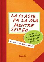 La classe fa la ola mentre spiego