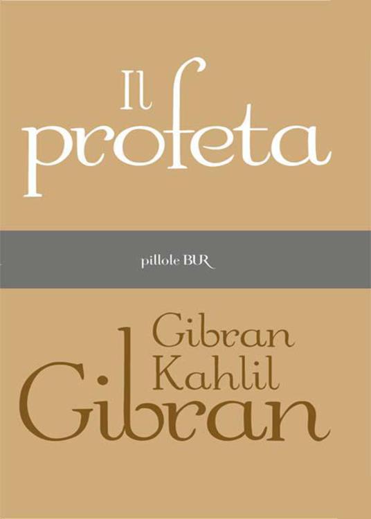 Il profeta - Kahlil Gibran,Ariodante Marianni - ebook