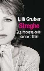 Streghe. La riscossa delle donne d'Italia