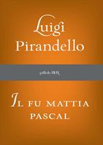 Il fu Mattia Pascal