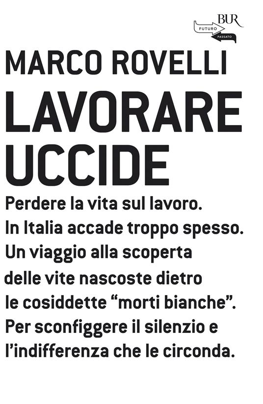 Lavorare uccide - Marco Rovelli - ebook