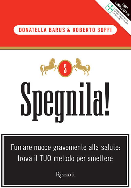 Spegnila! - Donatella Barus,Roberto Boffi - ebook