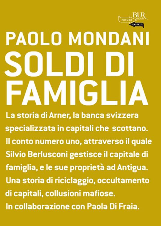 Soldi di famiglia - Paolo Mondani - ebook