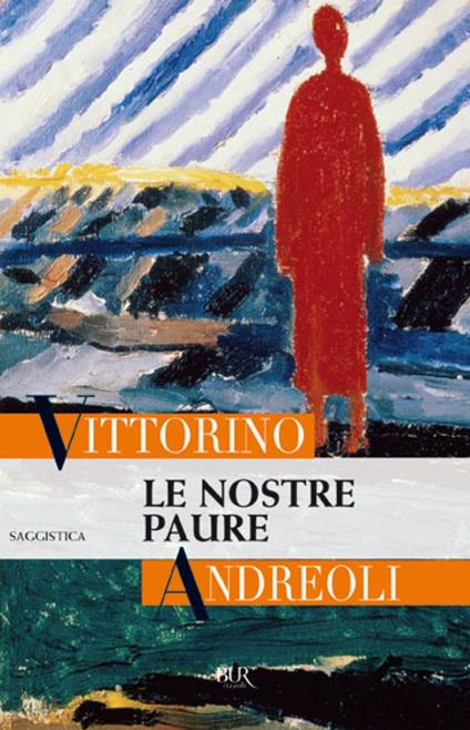 Le nostre paure - Vittorino Andreoli - ebook