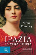 Ipazia. La vera storia