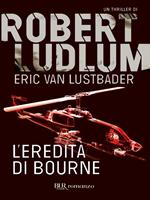 L' eredità di Bourne