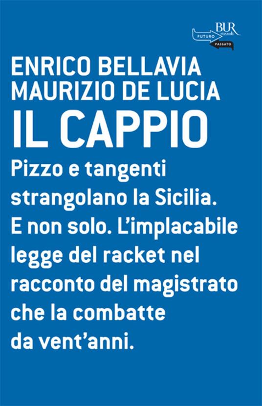 Il cappio - Enrico Bellavia,Maurizio de Lucia - ebook