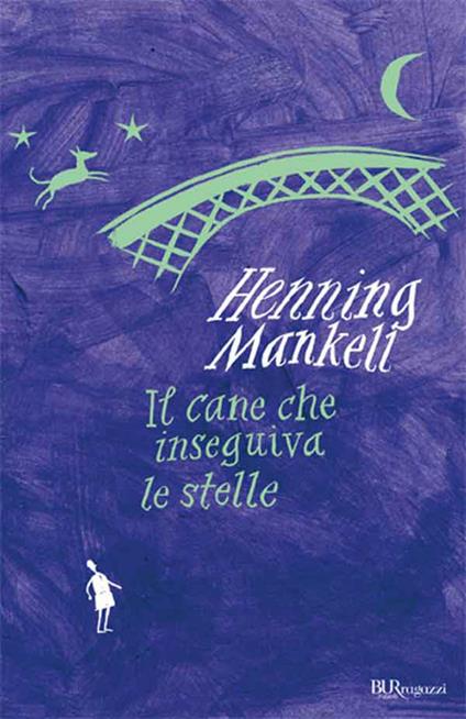 Il cane che inseguiva le stelle - Henning Mankell - ebook