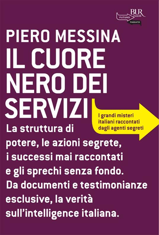 Il cuore nero dei servizi - Piero Messina - ebook