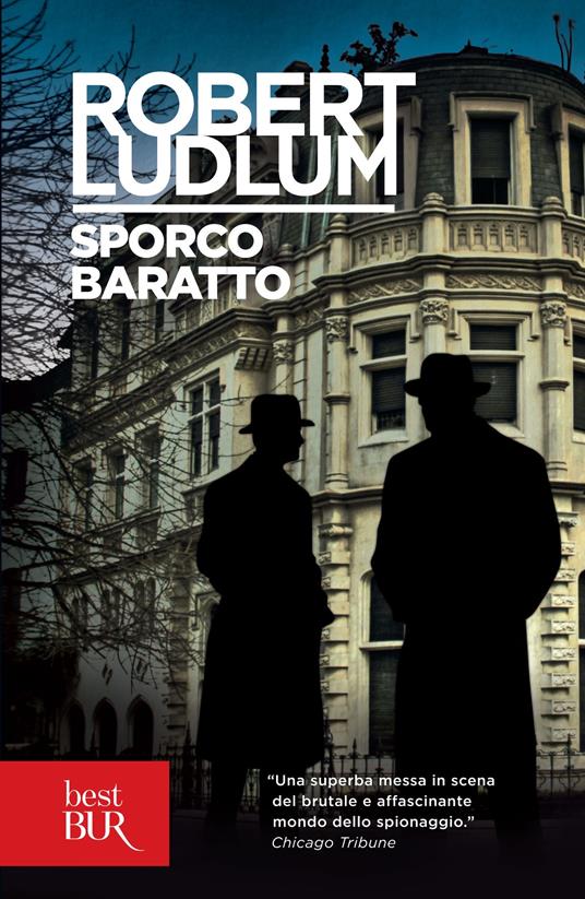 Sporco baratto - Robert Ludlum,B. Oddera - ebook