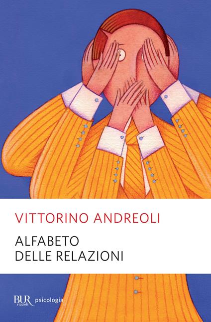 L' alfabeto delle relazioni - Vittorino Andreoli - ebook