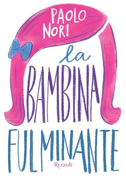 La bambina fulminante - Paolo Nori,A. Cavallini - ebook