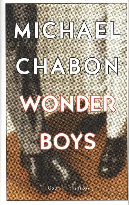 Wonder Boys - Michael Chabon,L. Crepax,M. Crepax - ebook