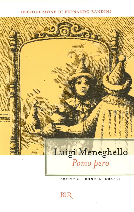 Pomo pero. Paralipomeni di un libro di famiglia - Luigi Meneghello - ebook