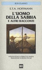 L' uomo della sabbia e altri racconti