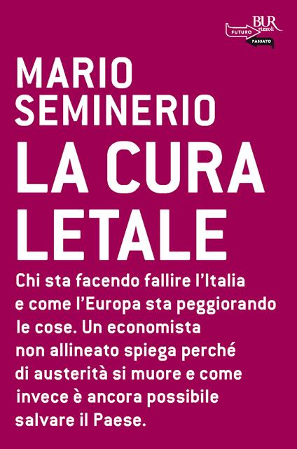 La cura letale - Mario Seminerio - ebook