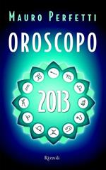 Oroscopo 2013