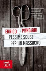 Pessime scuse per un massacro. Un romanzo de «Les italiens»