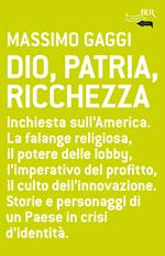 Dio, patria e ricchezza