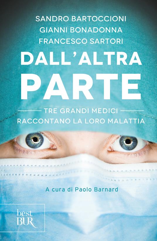 Dall'altra parte - Sandro Bartoccioni,Gianni Bonadonna,Francesco Sartori,Paolo Barnard - ebook