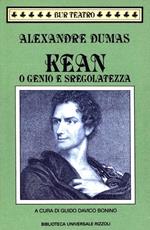 Kean o Genio e sregolatezza