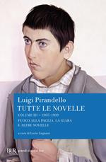 Tutte le novelle. Vol. 3: Tutte le novelle