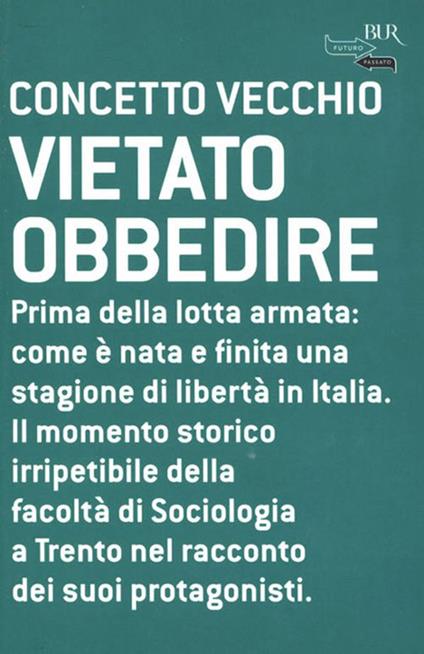 Vietato obbedire - Concetto Vecchio - ebook