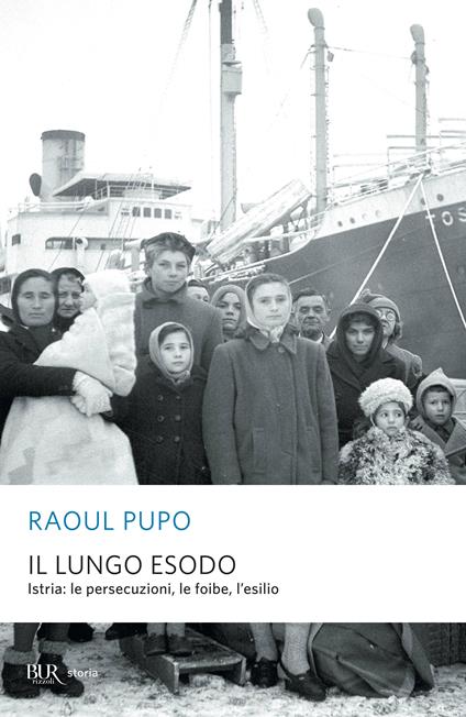 Il lungo esodo - Raoul Pupo - ebook