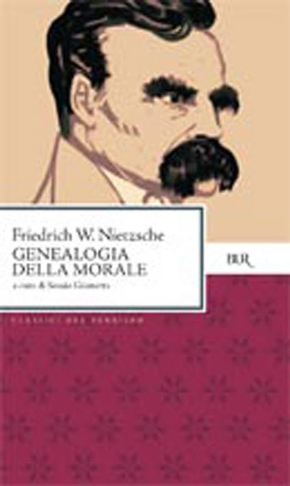 Genealogia della morale - Friedrich W. Nietzsche - ebook