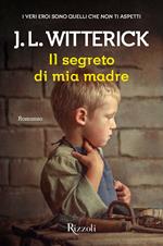 Il segreto di mia madre