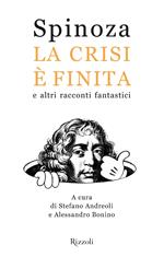 La crisi è finita e altri racconti fantastici