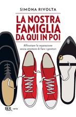 La nostra famiglia da qui in poi