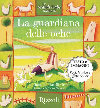 La guardiana delle oche - Jacob Grimm,Wilhelm Grimm - ebook