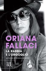 La rabbia e l'orgoglio