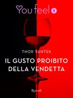 Il gusto proibito della vendetta (Youfeel)