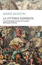 La vittoria disperata